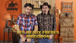 Les beaux-frères Brigodon